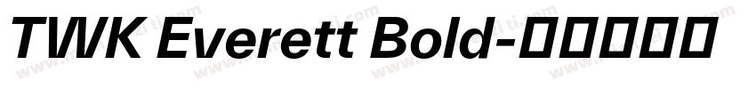 TWK Everett Bold字体转换